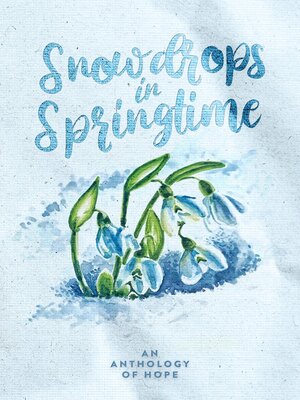 cover image of Snowdrops in Springtime